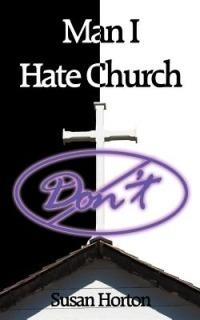Man I Hate Church - Susan Horton - cover