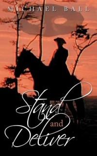 Stand and Deliver - Michael Ball - cover