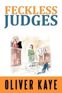 Feckless Judges - Oliver Kaye - cover
