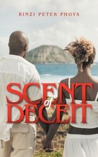 Scent of Deceit - RINZI PETER PHOYA - cover
