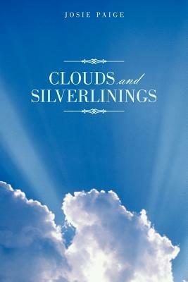 Clouds and Silverlinings - Josie Paige - cover