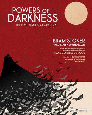 Powers of Darkness: The Lost Version of Dracula - Bram Stoker,Valdimar Ásmundsson - cover