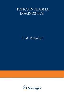 Topics in Plasma Diagnostics - I. Podgornyi - cover