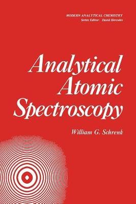 Analytical Atomic Spectroscopy - William Schrenk - cover