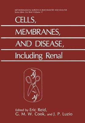 Cells, Membranes, and Disease, Including Renal: Including Renal - cover
