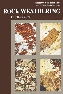 Rock Weathering - Dorothy Carroll - cover