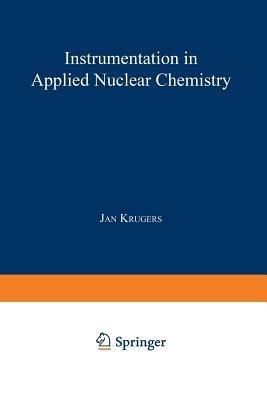 Instrumentation in Applied Nuclear Chemistry - cover