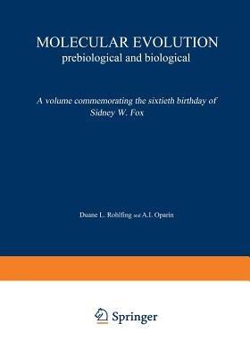 Molecular Evolution: Prebiological and Biological - cover