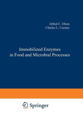 Immobilized Enzymes in Food and Microbial Processes - cover