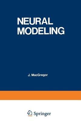 Neural Modeling: Electrical Signal Processing in the Nervous System - cover