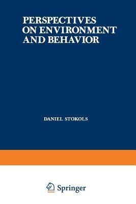 Perspectives on Environment and Behavior: Theory, Research, and Applications - cover