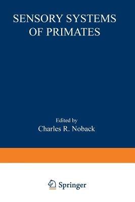 Sensory Systems of Primates - cover