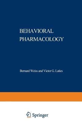 Behavioral Pharmacology: The Current Status - cover