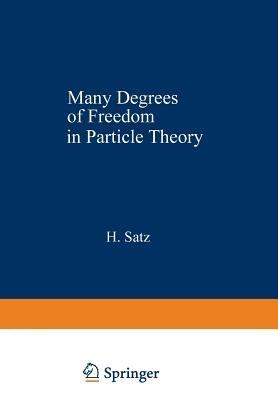 Many Degrees of Freedom in Particle Theory - cover