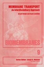 Membrane Transport: An Interdisciplinary Approach