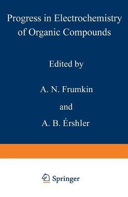 Progress in Electrochemistry of Organic Compounds 1 - cover