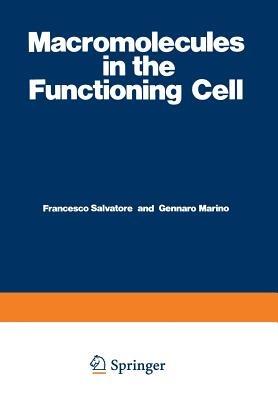 Macromolecules in the Functioning Cell - cover