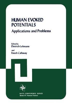 Human Evoked Potentials: Applications and Problems - cover