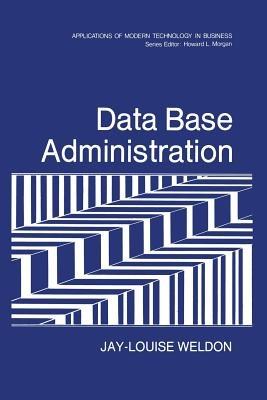 Data Base Administration - Jay-Louise Weldon - cover