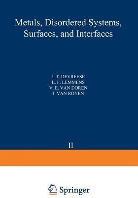 Recent Developments in Condensed Matter Physics: Volume 2 · Metals, Disordered Systems, Surfaces, and Interfaces - cover