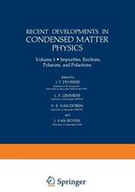 Recent Developments in Condensed Matter Physics: Volume 3 · Impurities, Excitons, Polarons, and Polaritons