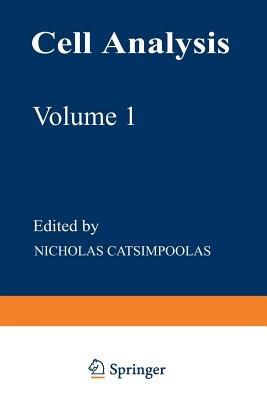 Cell Analysis: Volume 1 - Nicholas Catsimpoolas - cover