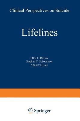 Lifelines: Clinical Perspectives on Suicide - cover