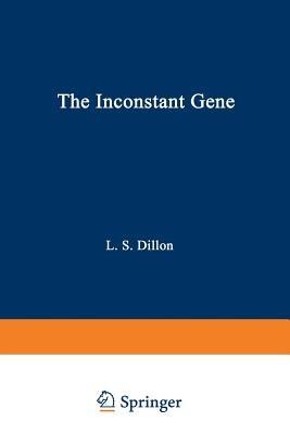 The Inconstant Gene - Lawrence Dillon - cover