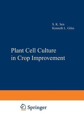 Plant Cell Culture in Crop Improvement - cover