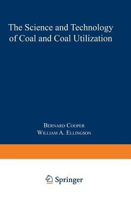 The Science and Technology of Coal and Coal Utilization - cover