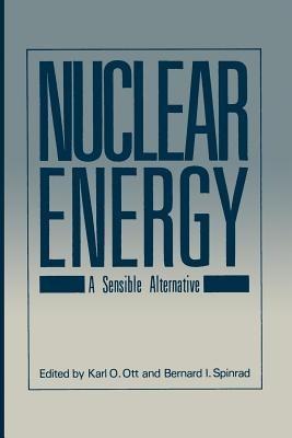 Nuclear Energy: A Sensible Alternative - cover