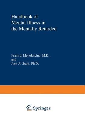 Handbook of Mental Illness in the Mentally Retarded - cover