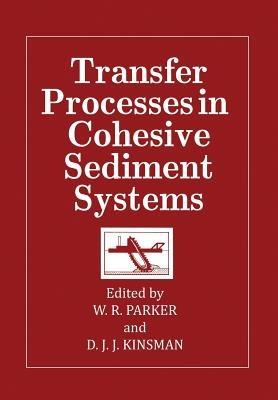 Transfer Processes in Cohesive Sediment Systems - cover