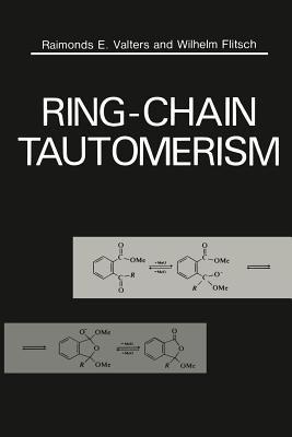 Ring-Chain Tautomerism - Raimonds Valters - cover