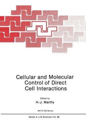 Cellular and Molecular Control of Direct Cell Interactions - cover