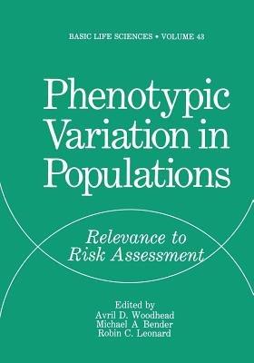 Phenotypic Variation in Populations: Relevance to Risk Assessment - cover