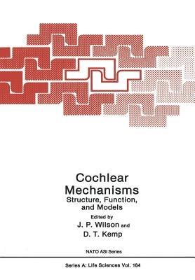 Cochlear Mechanisms: Structure, Function, and Models - cover