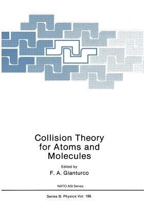 Collision Theory for Atoms and Molecules - cover
