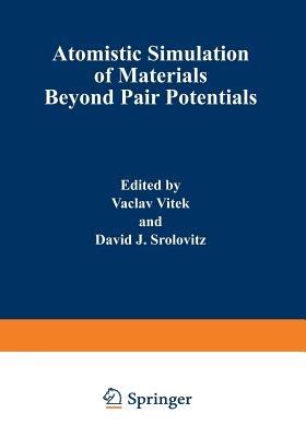 Atomistic Simulation of Materials: Beyond Pair Potentials - cover