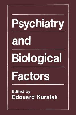Psychiatry and Biological Factors - cover