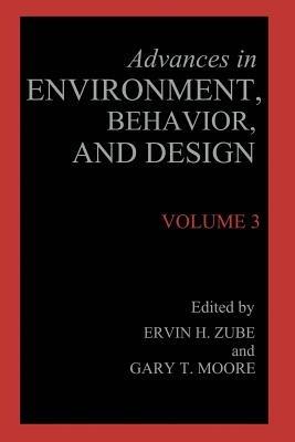 Advances in Environment, Behavior, and Design: Volume 3 - cover