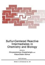 Sulfur-Centered Reactive Intermediates in Chemistry and Biology
