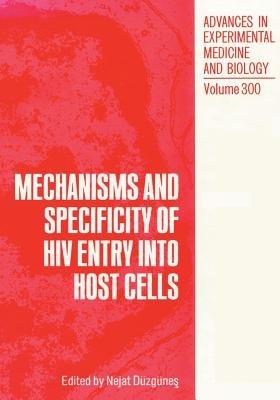 Mechanisms and Specificity of HIV Entry into Host Cells - cover