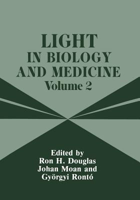Light in Biology and Medicine: Volume 2 - cover