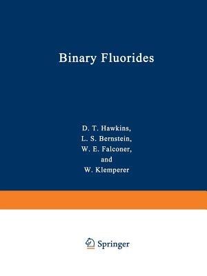 Binary Fluorides: Free Molecular Structures and Force Fields A Bibliography (1957–1975) - cover