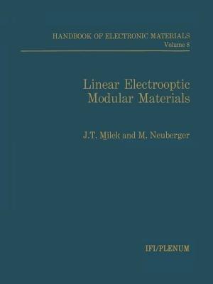 Linear Electrooptic Modular Materials - J. T. Milek - cover