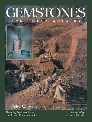 Gemstones and Their Origins - P.C. Keller - cover