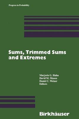 Sums, Trimmed Sums and Extremes - Hahn - cover