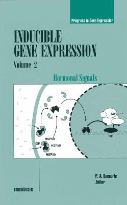 Inducible Gene Expression, Volume 2: Hormonal Signals - cover