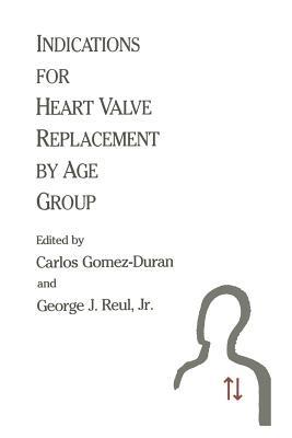 Indications for Heart Valve Replacement by Age Group - cover